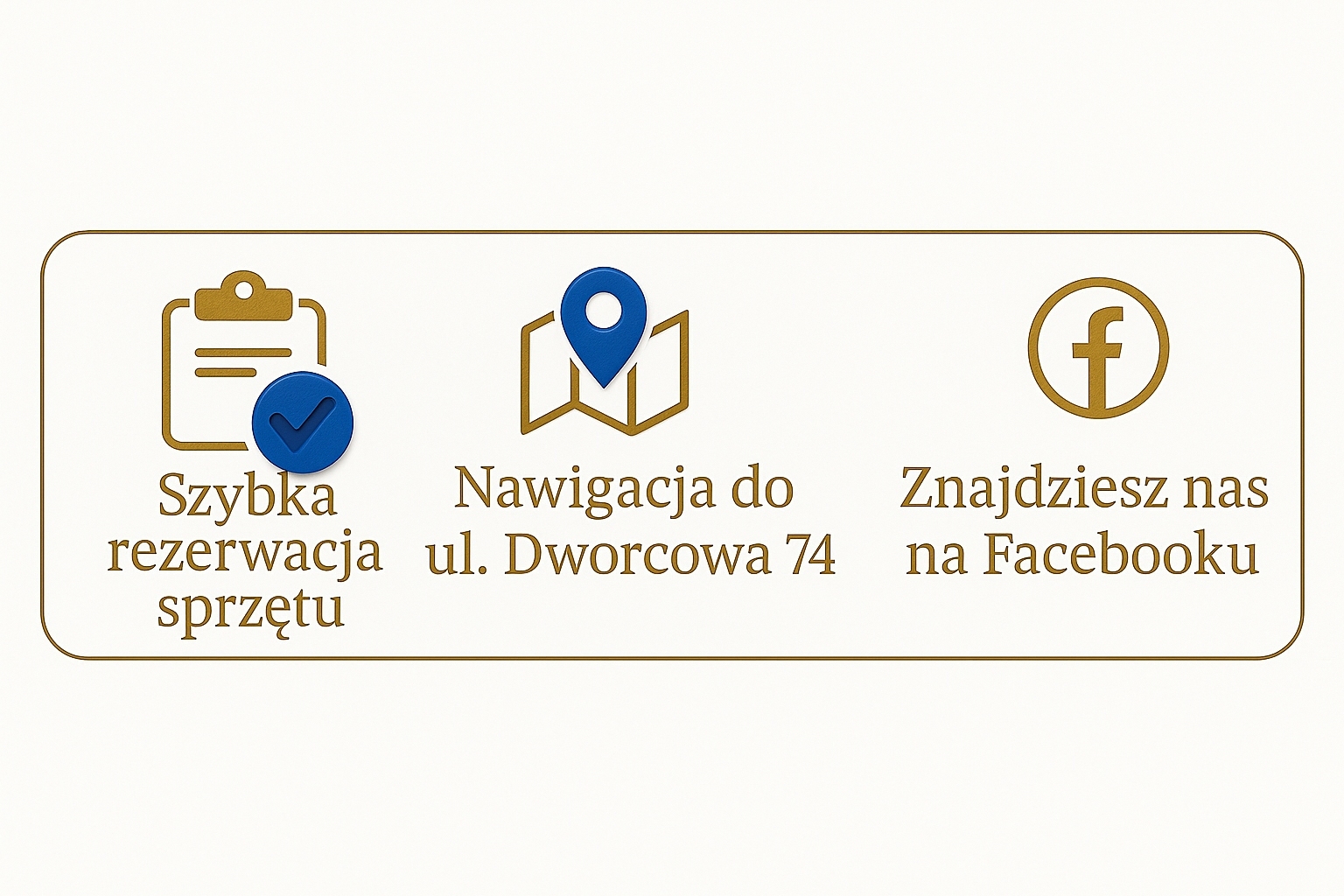 Szybka rezerwacja sprzętu, nawigacja do ul. Dworcowa 74, znajdziesz nas na Facebooku