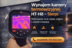 Termowizja HT-H8 diagnostyka instalacji budowlanych Sierpc